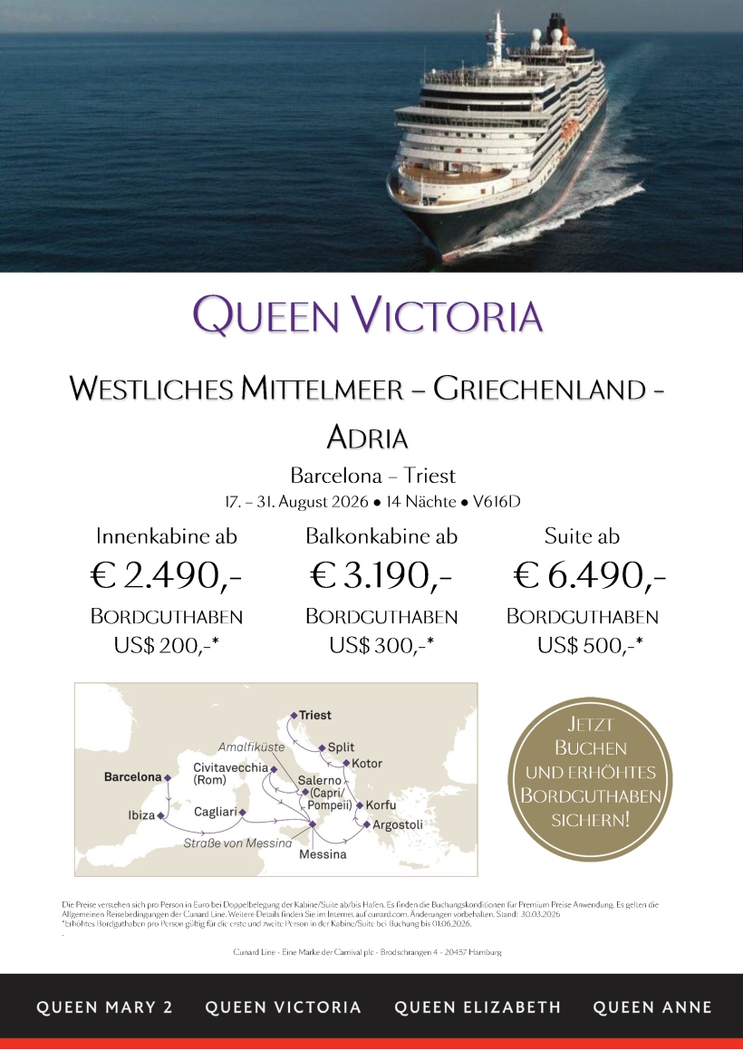 Cunard Queen Victoria V616D Mittelmeer Premium Preis erhoehtes Bordguthaben