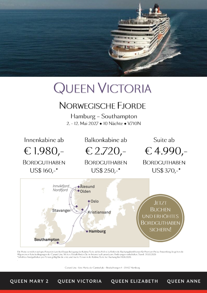 Cunard Queen Victoria V710N Norwegische Fjorde Premium Preis erhoehtes Bordguthaben