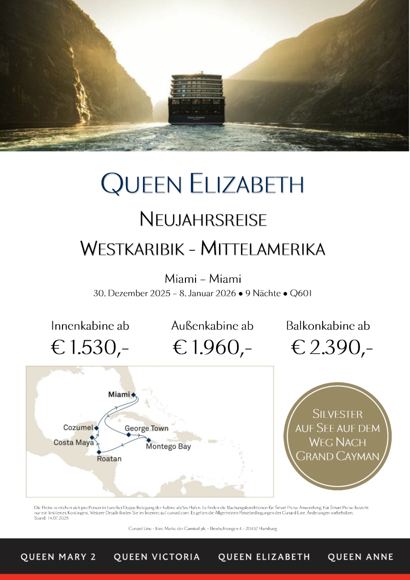 QueenElizabeth Q601 Neujahrsreise Westkaribik Mittelamerika Smart