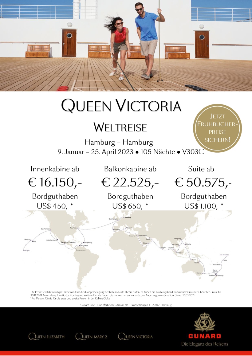 Queen Victoria Weltreise V303C Premium